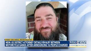 US District Attorney details rivalry between motorcycle gangs after announcing 16 people charged