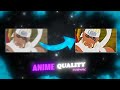 Best AMV CC and Quality Tutorial l Nick Fx