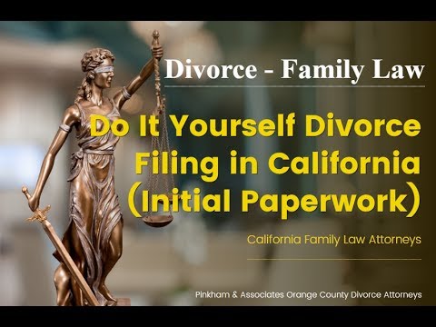 DIY Divorce Filing in California (Initial Paperwork) DIY Divorce Filing in California (Initial Paperwork)