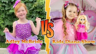 Kids Diana Show VS Adley McBride (A for Adley) Transformation 👑 New Stars From Baby To 2023