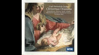 Carl Hienrich Graun (c.1703-1759) - Christmas Oratorio (Hermann Max)