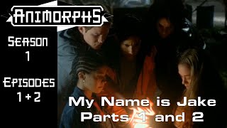 Animorphs TV Show 1.1 \u0026 1.2: My  Name is Jake Parts 1 and 2