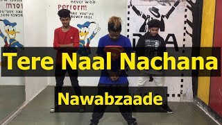 Nawabzaade: TERE NAAL NACHNA Song Feat. Athiya Shetty | Badshah, Sunanda S | Raghav Punit Dharmesh