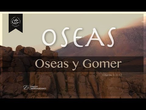 Te Casarias Con Una Prostituta Oseas Y Gomer 001 Oseas 1