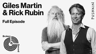 Giles Martin, Part 2 | Broken Record (Hosted by Rick Rubin)