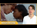 Bones and All - Movie Review