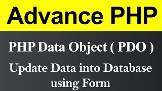 Update Data into Database using Form PDO in PHP (Hindi)