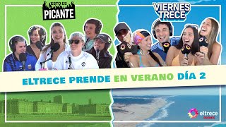 ESTO ES PICANTE + VIERNES TRECE - COMPLETOS 07/01/25 - ELTRECE PRENDE EN VERANO DÍA 2