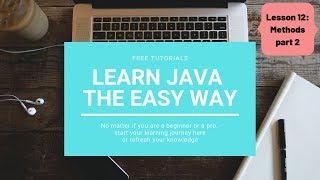 Learn JAVA the easy way - Programming Tutorial - Lesson 12 - Methods with a return type |