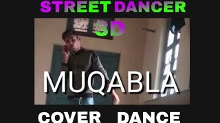 #streetdancer3#muqabla  Muqabla /Street Dancer 3/Varun Dhawan&Shradha/Dance Cover By Nihal(NRT)