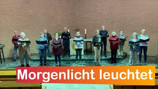 13.02.2022 – „Morgenlicht leuchtet“ (EG 455)