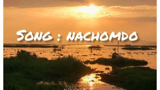 Nachomdo || Rahul Blue