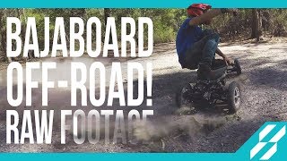 Off-Road Electric Skateboard Riding!! Raw Footage | Baja Vlog 5