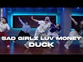 DUCK ChoreographyㅣAmaarae - SAD GIRLZ LUV MONEY ft. MoliyㅣMID DANCE STUDIO