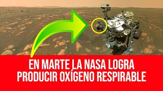 🔴🚀 En Marte la NASA Logra producir Oxigeno respirable con MOXIE | 2021