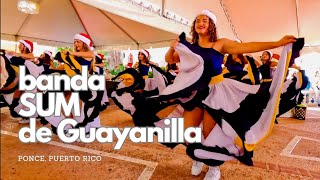 Puerto Rican Christmas Medley: Banda SUM de Guayanilla | Ponce, Puerto Rico