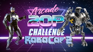 arcade 20p challenge, robocop 2