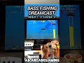 sega bass fishing area 1 lodge arcade gameplay dreamcast