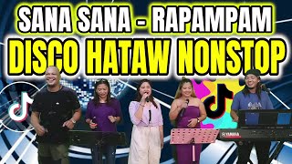 SANA SANA - RAPAMPAM DISCO HATAW NONSTOP | RAMBO, ARLIN, ANN, CATHY \u0026 WILBERT FT. ZALDY MINI SOUND