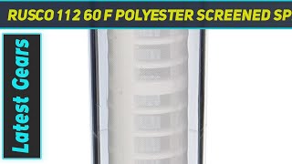 Rusco 1 1/2 60 F Polyester Screened Spin Down Filter System AZ Review