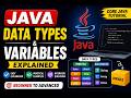 Java Data Types & Variables Explained | Beginner to Advanced | Java Tutorial 2026