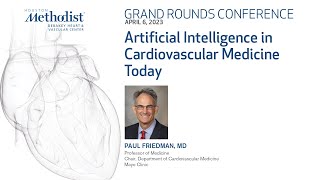 4.6.23 Grand Rounds: Artificial Intelligence in Cardiovascular Medicine Today: Artificial Intelli...