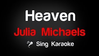 Julia Michaels - Heaven Karaoke Lyrics