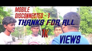 Mobile disconnected --tamil short film