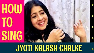 Learn Singing with Sanjeevani | How to Sing Jyoti Kalash Chhalke |Music Tutorial by Sanjeevani