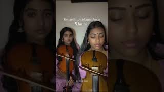 Yembuttu Irukkuthu Aasai Violin Cover 🩷 #shorts #trendingvideo #dimman #violincover