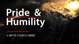 Pride \u0026 Humility Series - Defensive and Unteachable