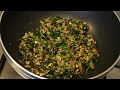 quick u0026 simple methi saag fenugreek recipe methi sabji