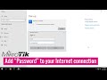 Mikrotik - Anyone accessing the internet must have a password