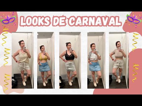 Looks Para O Carnaval C A Youtube