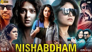 Nishabdham Full Movie In Hindi Dubbed | Michael Madsen | Anushka Shetty | R Madhavan | Review \u0026 Fact