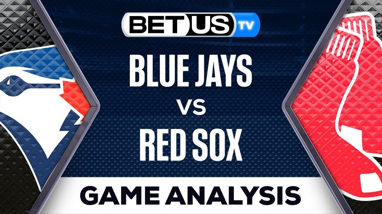 Blue Jays Vs Red Sox (5-4-23) MLB Predictions, Baseball Picks & Best ...