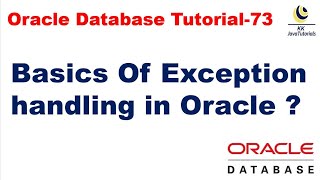 Basics Of Exception handling in PL/SQL Oracle || Oracle Database Tutorial ||Database interview ques