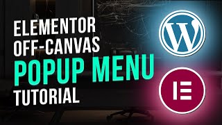 Off-Canvas Mobile Menu Popup in WordPress Elementor Pro - Tutorial