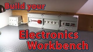 Electronics Workbench - How to build electrical panel for your electronics laboratory's workbench