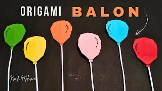 Cara Mudah Membuat Balon Dari Kertas Origami | Easy Way To Make Balloons From Origami Paper