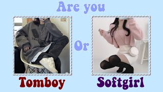 Are you Tomboy or Softgirl?! 🦋✨ |Aesthetic quiz