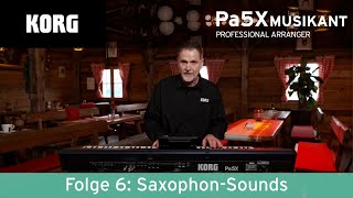 KORG Pa5X MUSIKANT mit Manni Pichler - Saxophon-Sounds