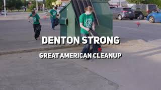 Denton Strong - Great American Cleanup