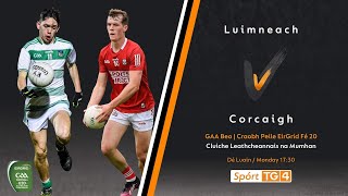 Limerick v Cork | Eirgrid U20 Football Championship - Munster Semi Final 2022