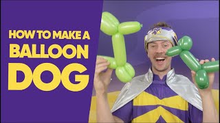 How To Make A Dog Balloon With Captain Starlight #BalloonTwisting #HowToMakeBalloons #Balloons