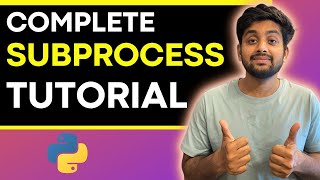 Complete SUBPROCESS Tutorial in Python | Learn is Powerful thing about Python 🔥🔥