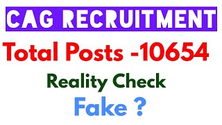 CAG Recruitment 2021 - Total Post -10647 // Reality checkp