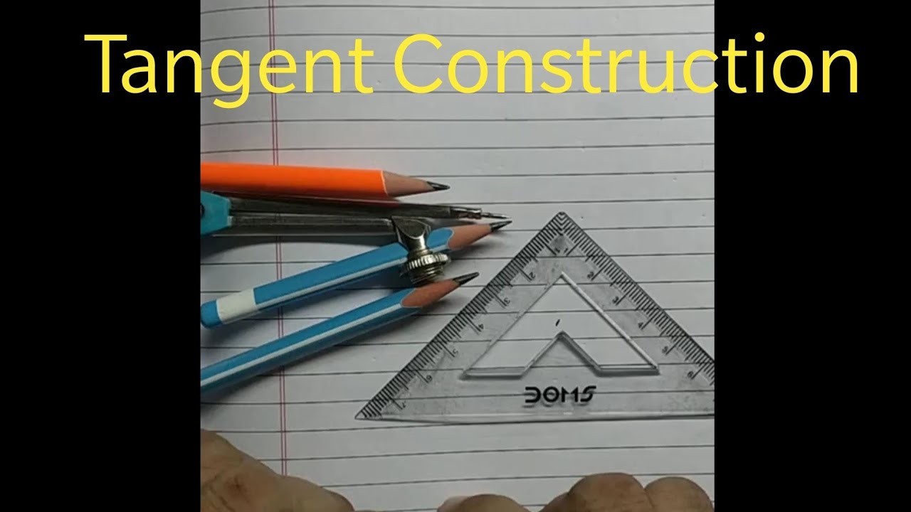 Tangent Construction - YouTube