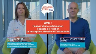 Découvreurs d’Espoir 2022 : Rééduquer le déficit du champ visuel post-AVC