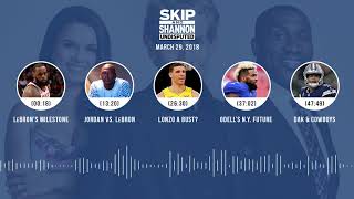 UNDISPUTED Audio Podcast (3.29.18) with Skip Bayless, Shannon Sharpe, Joy Taylor | UNDISPUTED